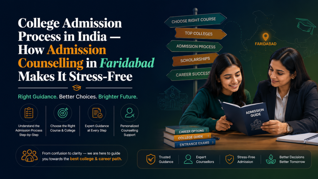 college admission counselling Faridabad